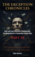 The Deception Chronicles: Men — Part III • Releasing soon • (Pre-Order Price)